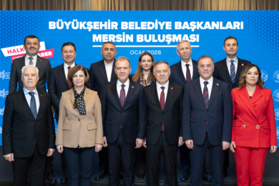 CHP Büyükşehir Belediye Başkanları Mersin Buluşması gerçekleşti