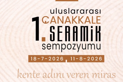 &nbsp;1. Uluslararası Çanakkale Seramik Sempozyumu Başladı
